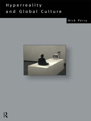 cover image of Hyperreality and Global Culture